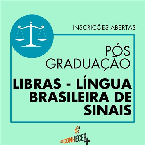 PÓS GRADUAÇÃO EM LIBRAS