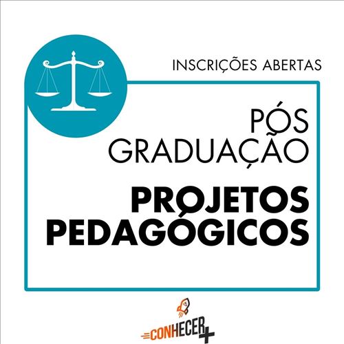 PÓS GRADUAÇÃO EM PROJETOS PEDAGÓGICOS