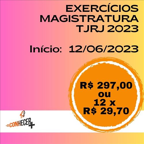 EXERCÍCIOS MAGISTRATURA TJRJ 2023