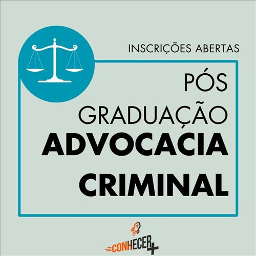 PÓS GRADUAÇÃO EM ADVOCACIA CRIMINAL