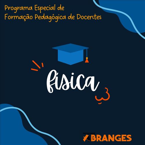 SEGUNDA LICENCIATURA / R2 / COMPLEMENTAÇÃO PEDAGÓGICA EM FÍSICA   