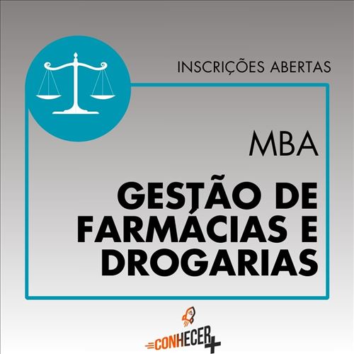 MBA EM GESTÃO DE FARMÁCIAS E DROGARIAS