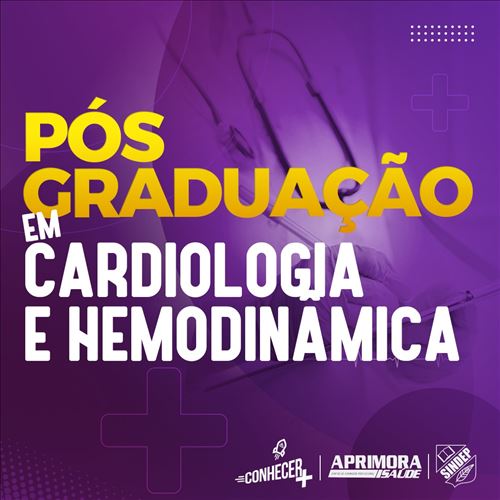 PÓS GRADUAÇÃO EM CARDIOLOGIA E HEMODINÂMICA