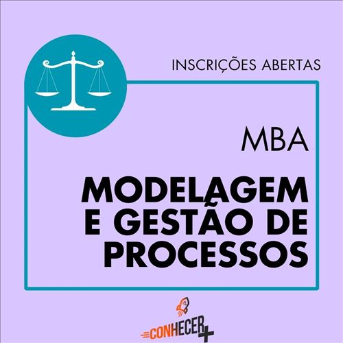 MBA EM MODELAGEM E GESTÃO DE PROCESSOS