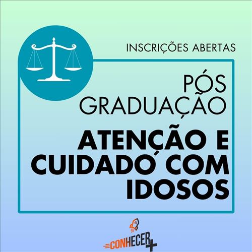 PÓS GRADUAÇÃO EM ATENÇÃO E CUIDADO COM IDOSOS