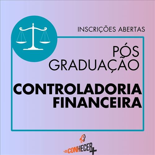 PÓS GRADUAÇÃO EM CONTROLADORIA FINANCEIRA