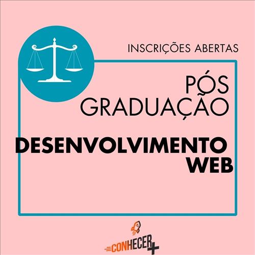 PÓS GRADUAÇÃO EM DESENVOLVIMENTO WEB