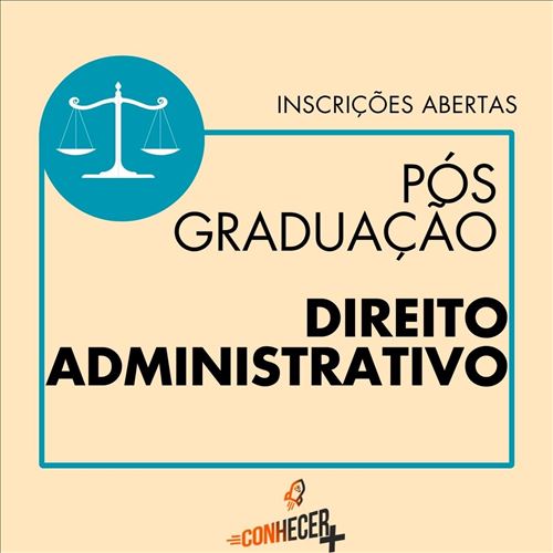 PÓS GRADUAÇÃO EM DIREITO ADMINISTRATIVO