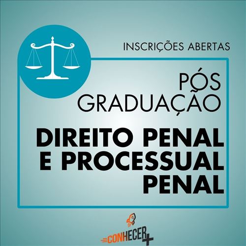 PÓS GRADUAÇÃO EM DIREITO PENAL E PROCESSUAL PENAL