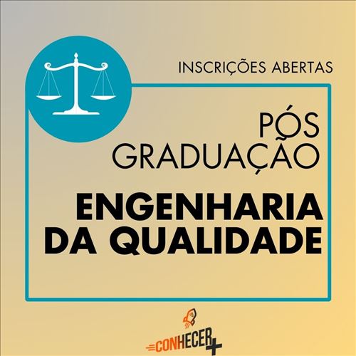 PÓS GRADUAÇÃO EM ENGENHARIA DA QUALIDADE