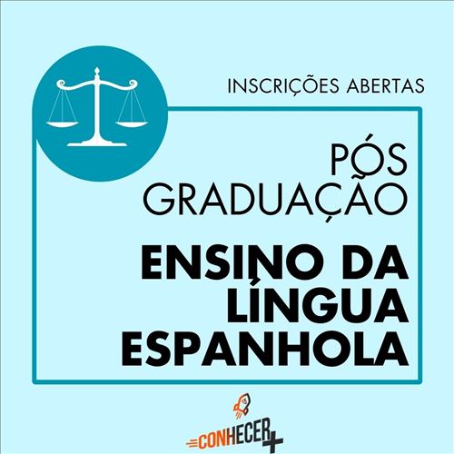 PÓS GRADUAÇÃO EM ENSINO DA LÍNGUA ESPANHOLA