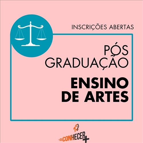 PÓS GRADUAÇÃO EM ENSINO DE ARTES