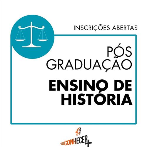 PÓS GRADUAÇÃO EM ENSINO DE HISTÓRIA