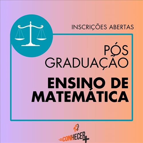 PÓS GRADUAÇÃO EM ENSINO DE MATEMÁTICA