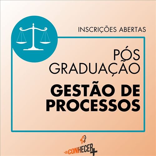 PÓS GRADUAÇÃO EM GESTÃO DE PROCESSOS