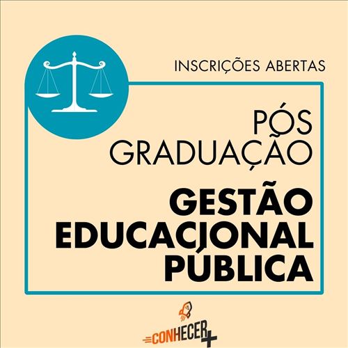 PÓS GRADUAÇÃO EM GESTÃO EDUCACIONAL PÚBLICA