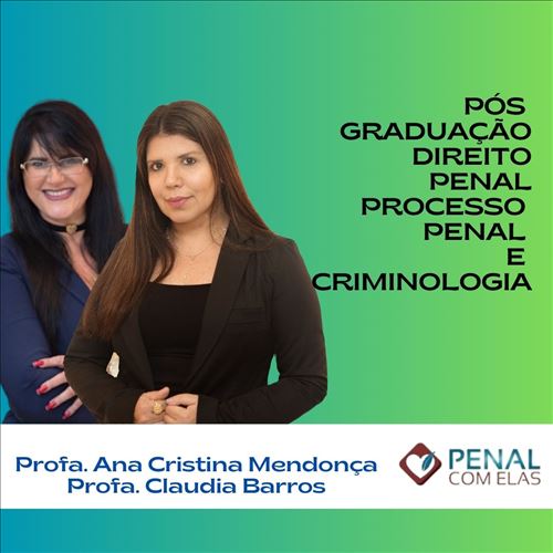 PÓS GRADUAÇÃO EM DIREITO PENAL E PROCESSO PENAL - TURMA 2